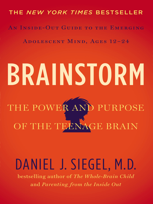 Title details for Brainstorm by Daniel J. Siegel - Wait list